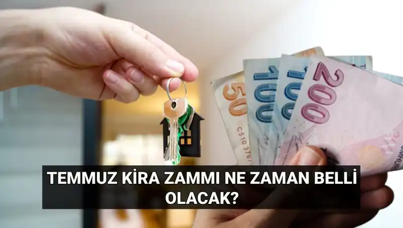 Kira Zamları İçin Gözler TÜİK'te! Temmuz Artış Oranı Ne Zaman Açıklanacak?