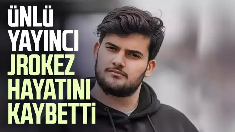 Jrokez Oğuzhan Dalgakıran: YouTube Dünyası Bir Yıldızını Kaybetti