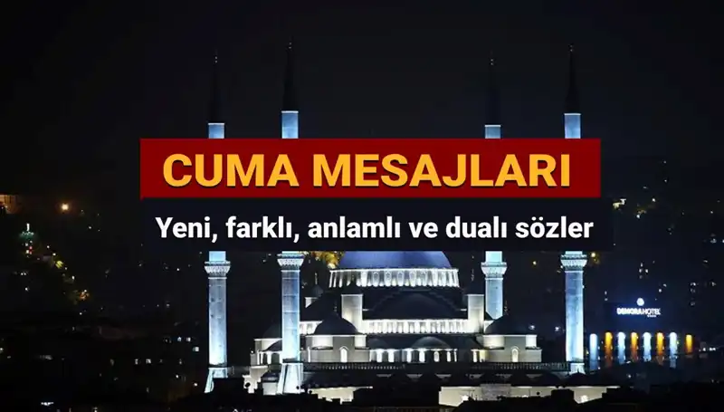2025 Cumasında Paylaşmanız İçin En Güzel Dualı Cuma Mesajları
