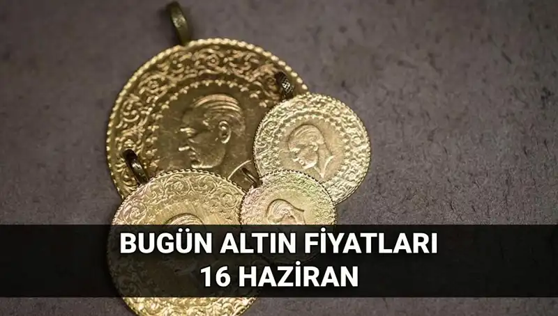 Altın Fiyatlarında Hareketlilik: 16 Haziran Günlük Altın Kurları