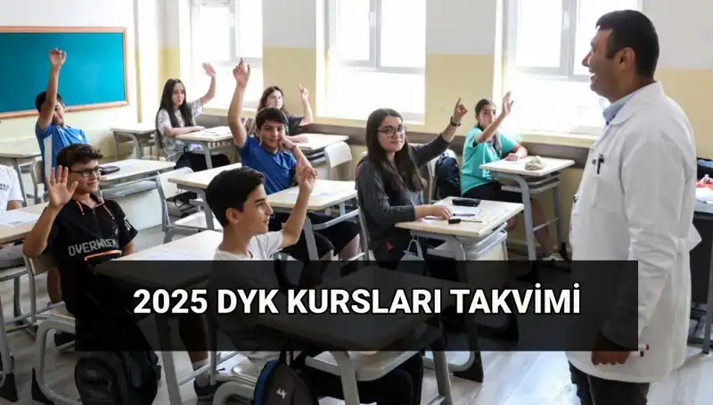 2025 DYK Kurs Takvimi Açıklandı: Yaz Döneminde Eğitim Fırsatları